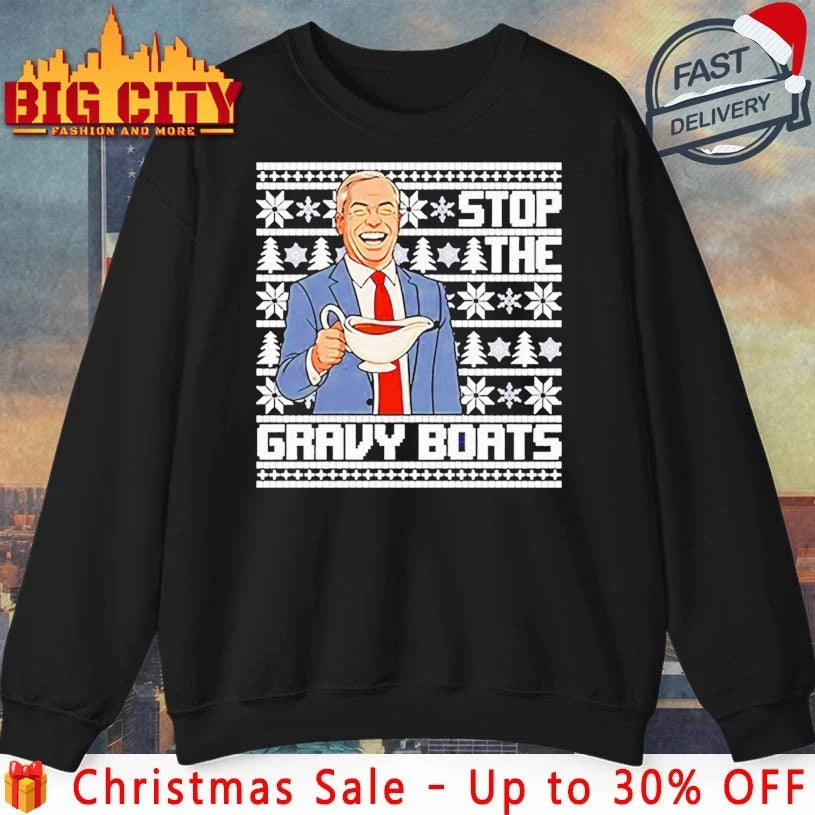 Nigel Farage Stop The Gravy Boats Ugly Christmas shirt