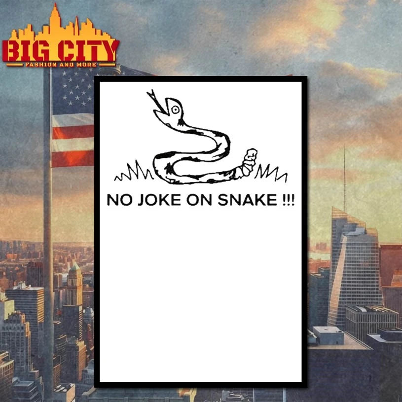 No Joke On Snake shirts