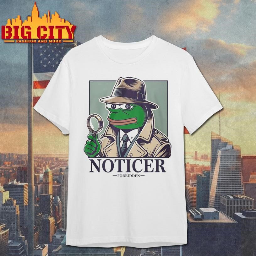 Noticer Pepe Forbidden Shirt