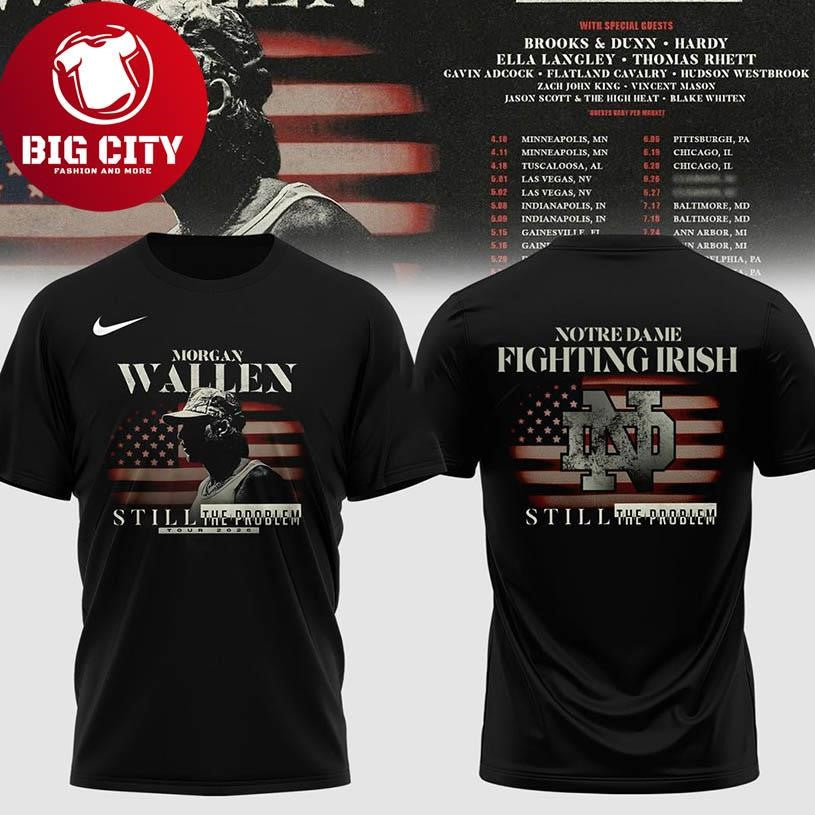 Notre Dame Fighting Irish x Morgan Wallen Still The Problem Tour 2026 Two Sided Shirt