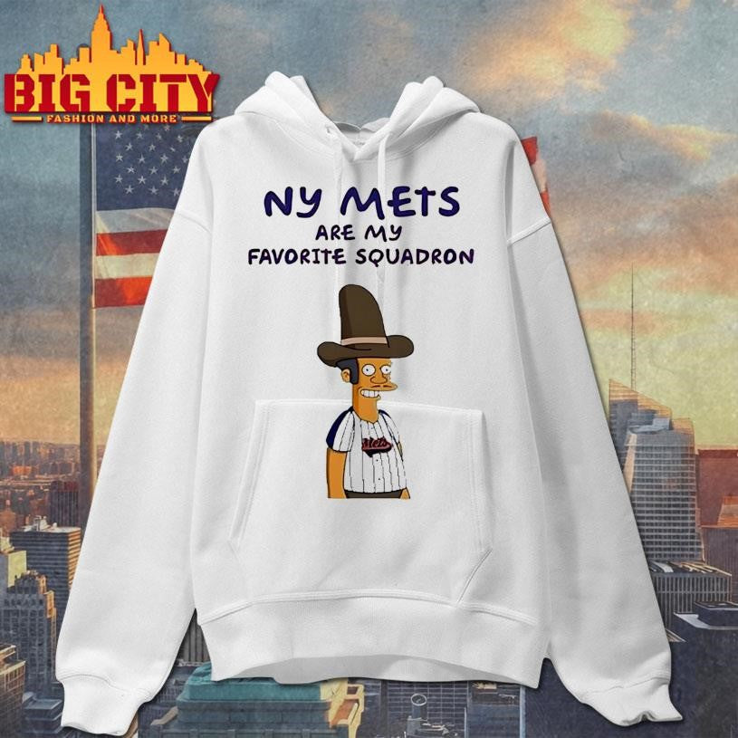 Ny Mets Are My Favorite Squadron Shirt