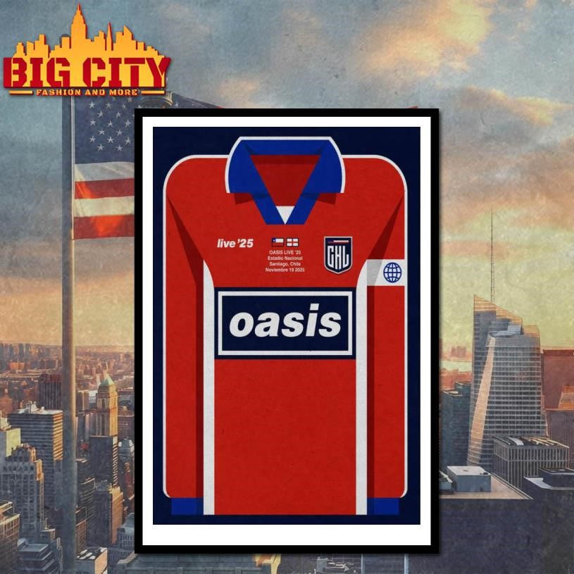 Oasis Nov 19 2025 Estadio Nacional Santiago Chile Poster Shirt