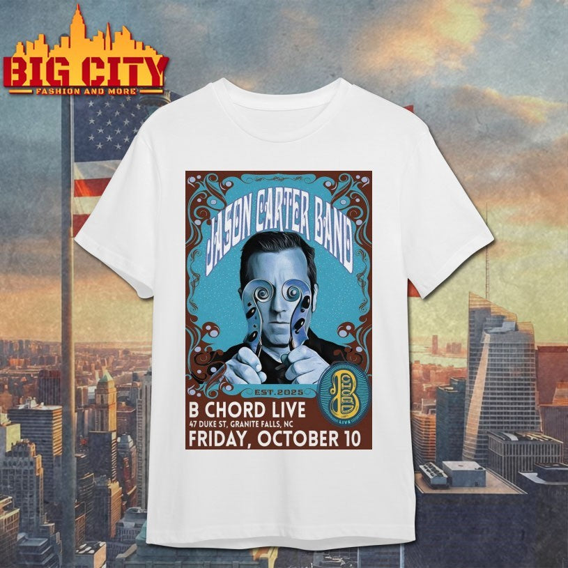 Oct 10 2025 Tour Jason Carter Band Granite Falls, NC Poster Shirt