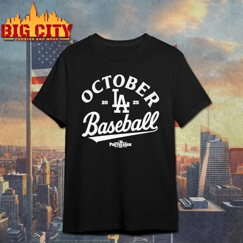 October Baseball LA Dodgers Postseason 2025 shirt
