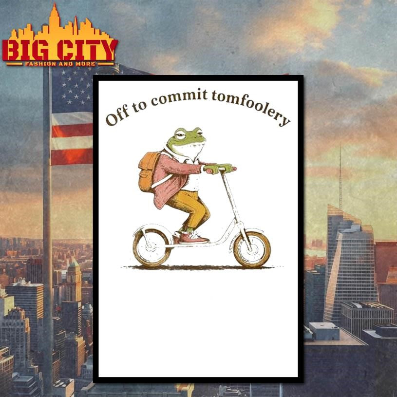 Off To Commit Tomfoolery Frogs Shirt