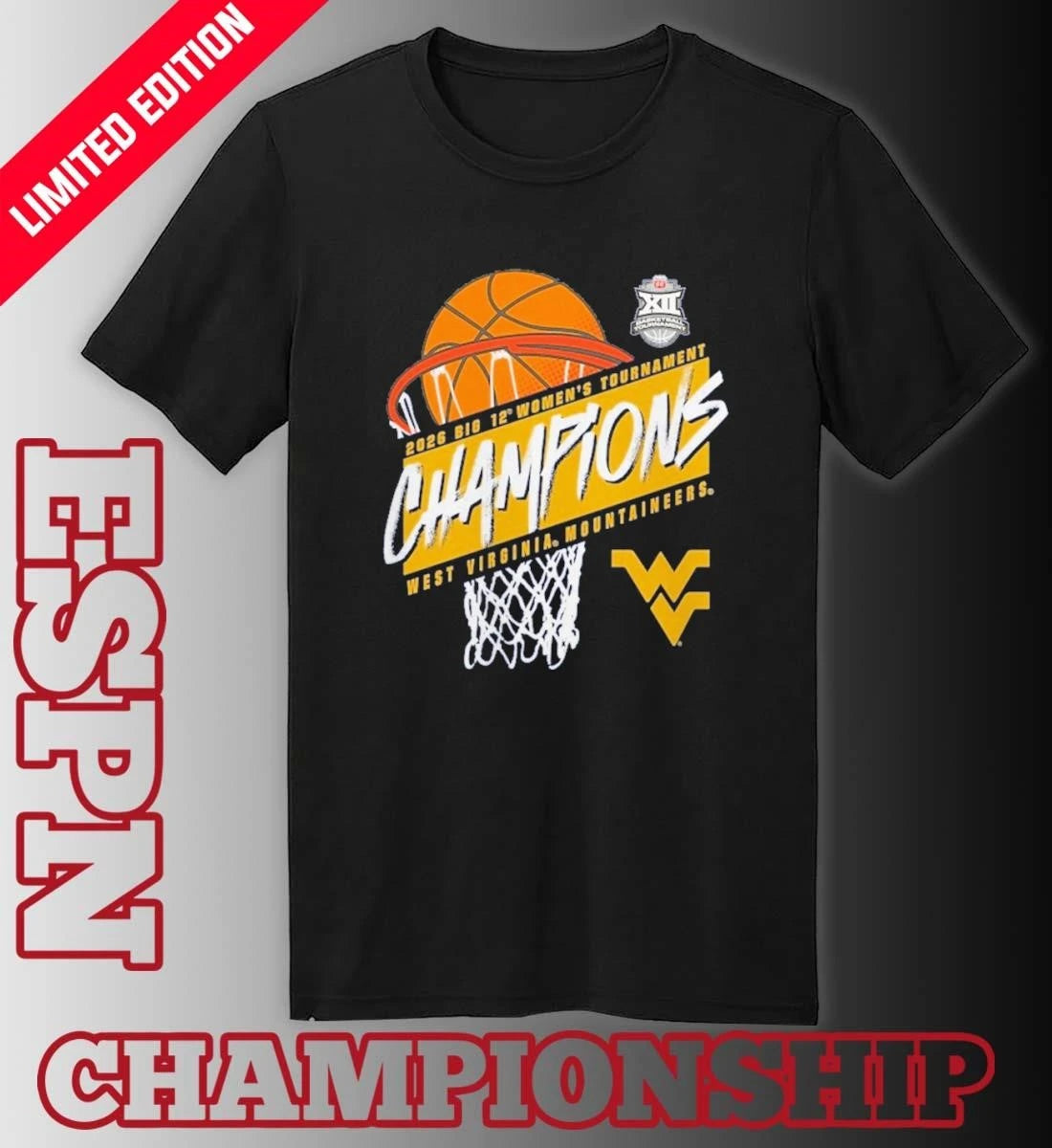 Official 2026 Big 12 Women’s Basketball Tournament Champions West Virginia Mountaineers T-Shirt