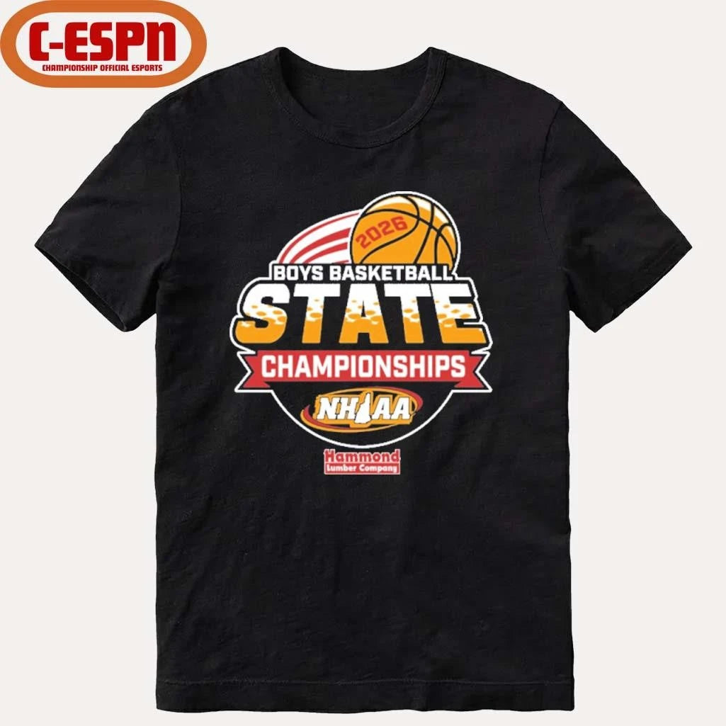 Official 2026 NHIAA Boys Basketball State Championships Shirt