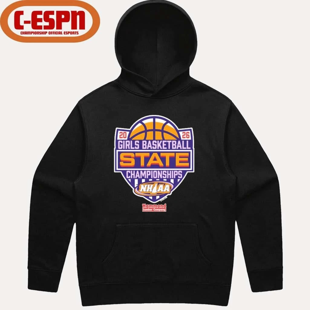 Official 2026 NHIAA Girls Basketball State Championships Shirt