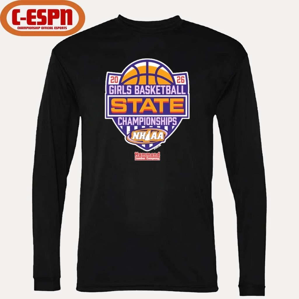Official 2026 NHIAA Girls Basketball State Championships Shirt