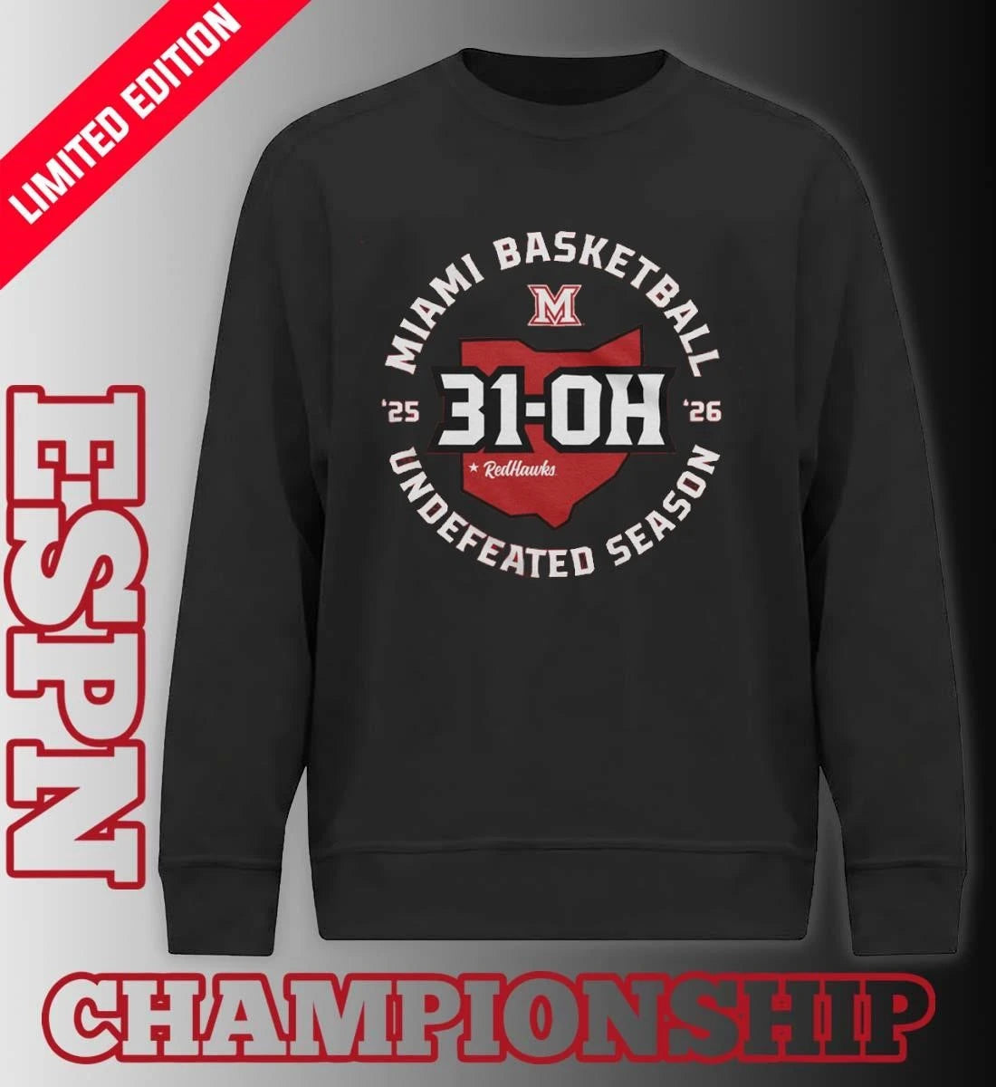 Official 31-OH Miami University Basketball Undefeated Season Shirt