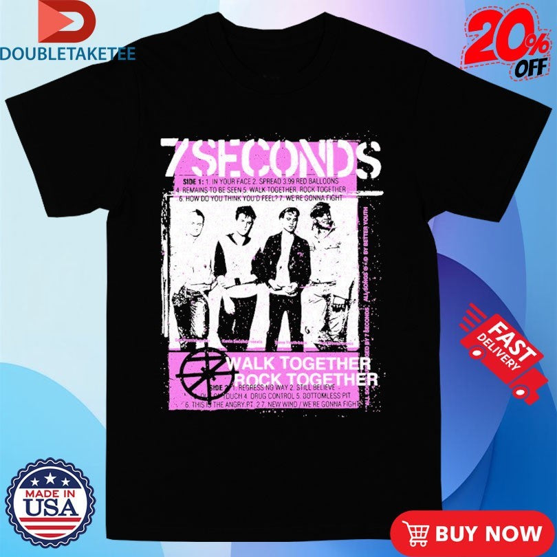 Official 7 Seconds Walk Together Rock Together Photo Shirts