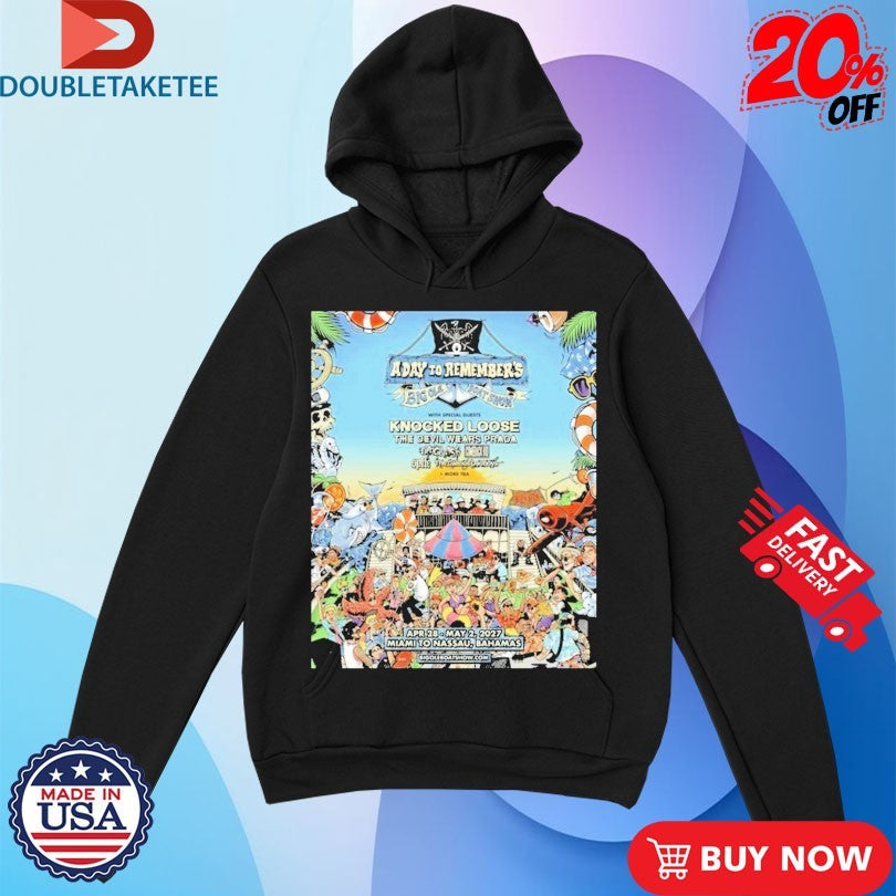 A Day To Remember Big Ole Boat 2026 With Knocked Loose And The Devil Wears Prada On April 28 May 2 2027 Shirts