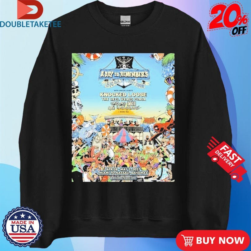 A Day To Remember Big Ole Boat 2026 With Knocked Loose And The Devil Wears Prada On April 28 May 2 2027 Shirts