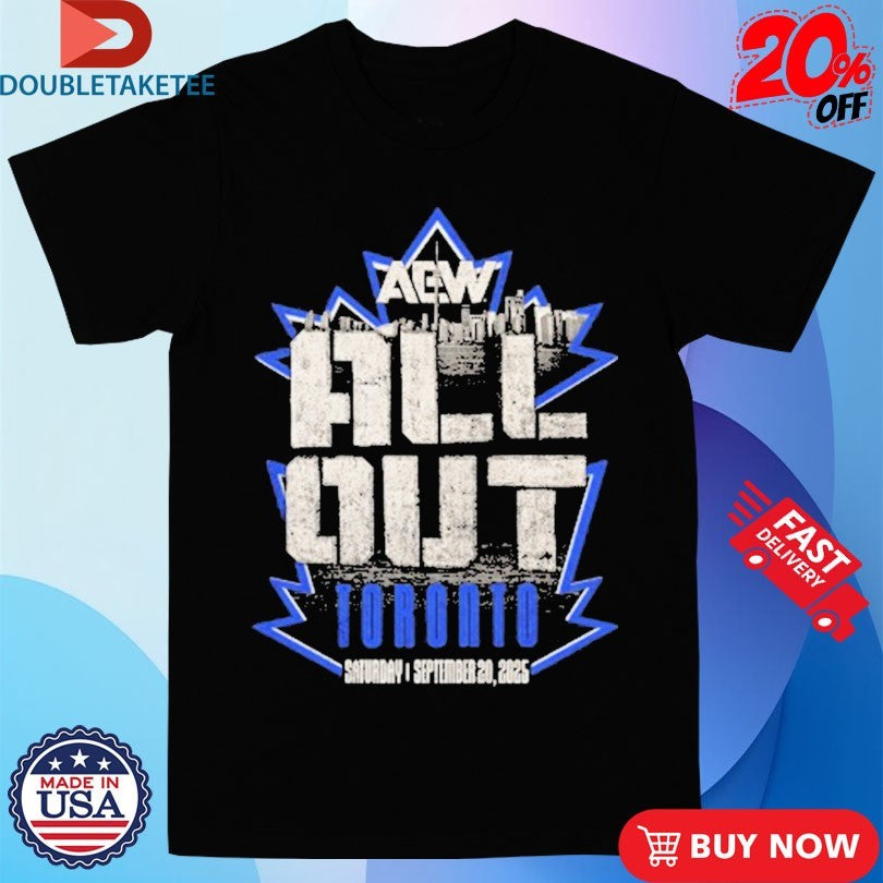 Official AEW All Out 2025 Event Toronto Logo Shirts
