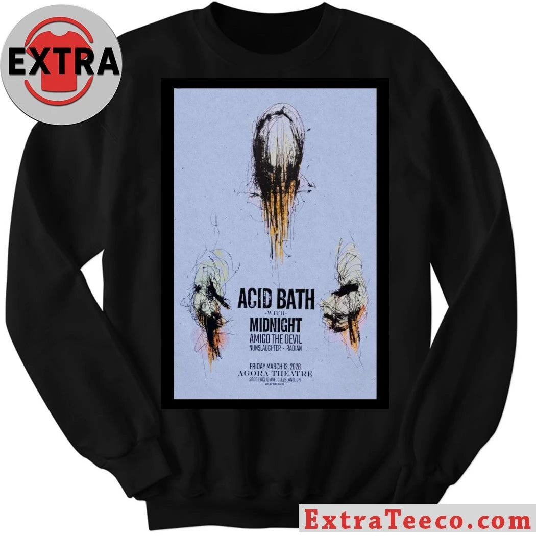 Official Acid Bath Agora Theatre March 13 2026 Poster Shirt