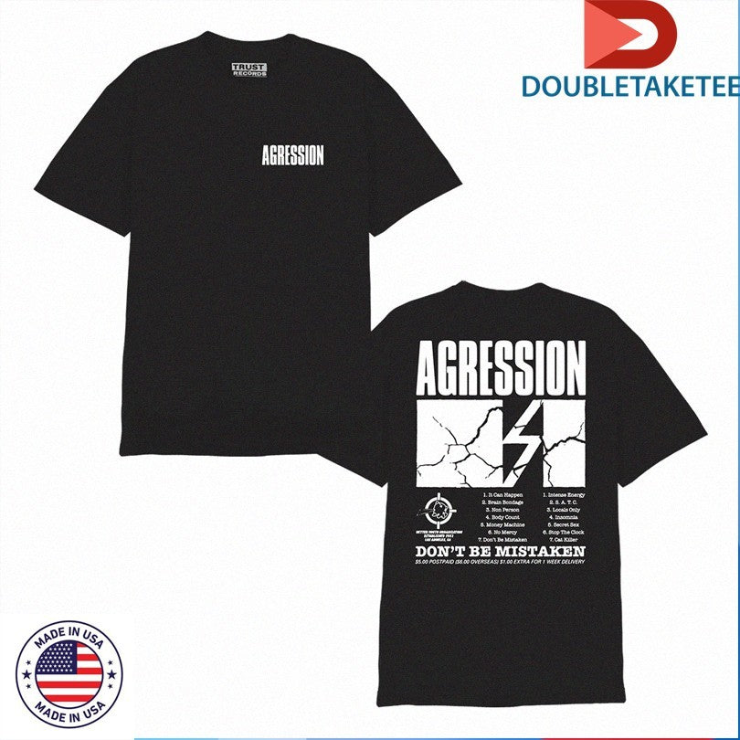 Official Agression Don’t Be Mistaken Track Shirts
