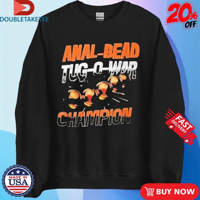 Official Anal Bead Tug Of War Champion T-shirts