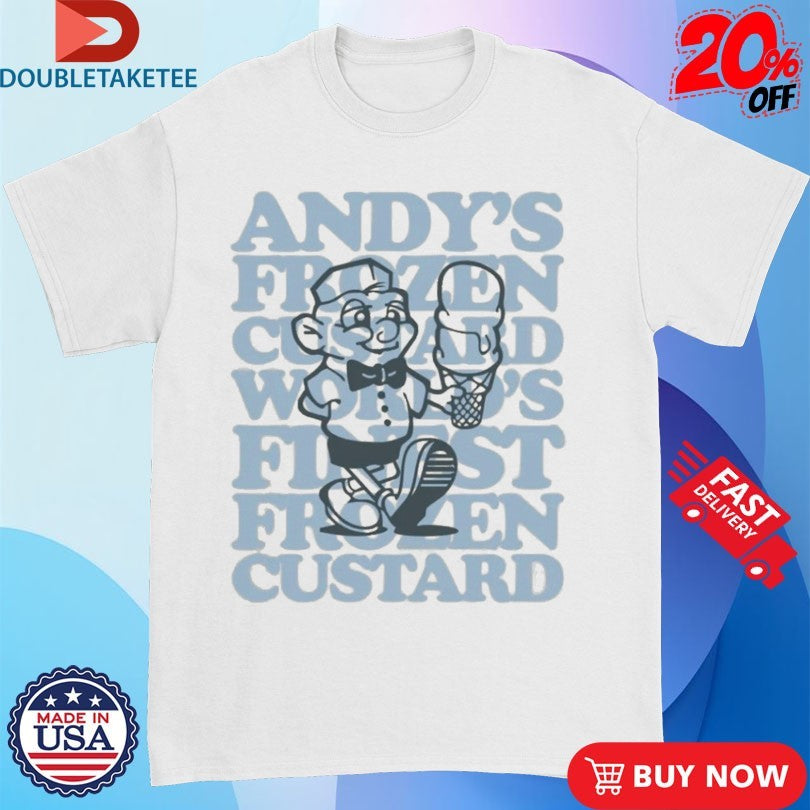 Official Andy’s Frozen Custard World Finest Frozen Custard Hugh Shirts