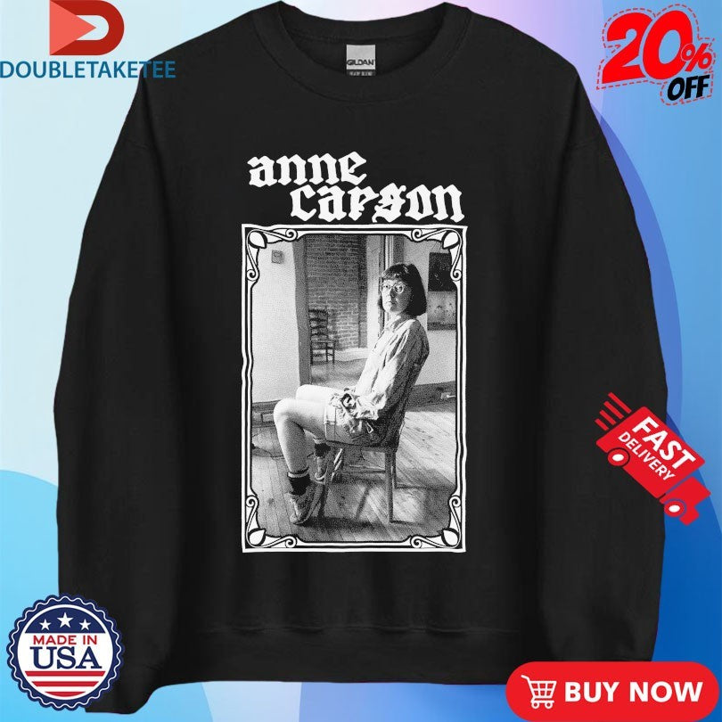 Official Anne Carson Chair Shirts