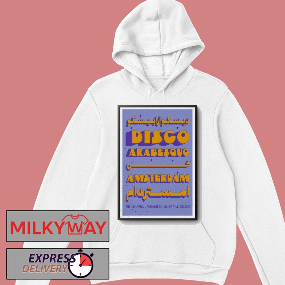 Apr 24 2026 Disco Arabesquo Poster Paradiso shirt