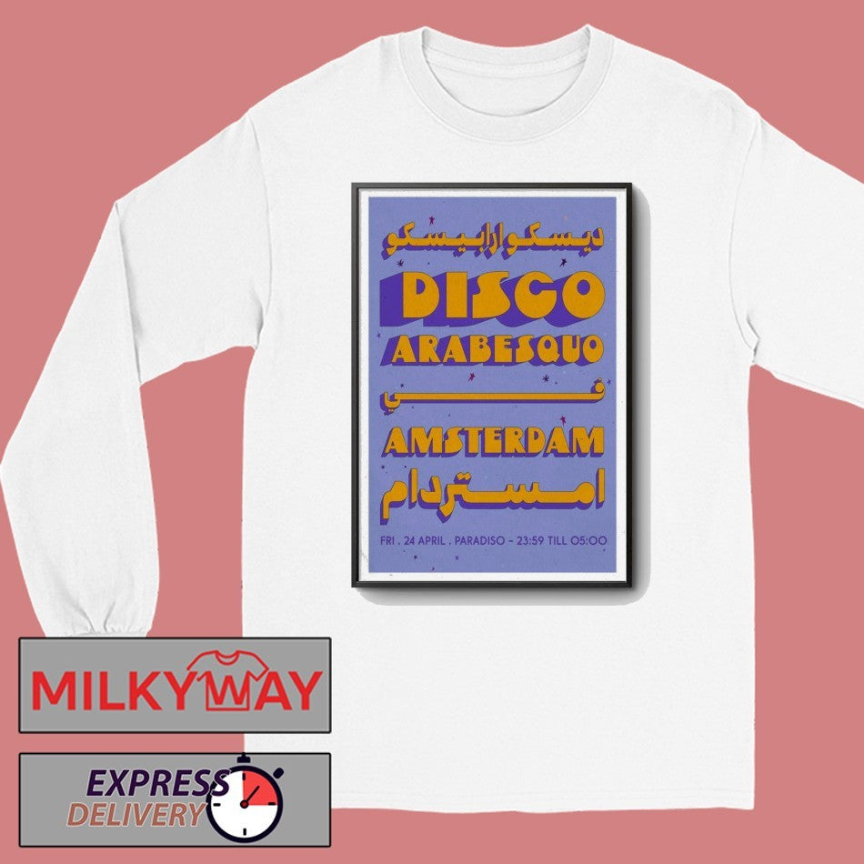 Apr 24 2026 Disco Arabesquo Poster Paradiso shirt