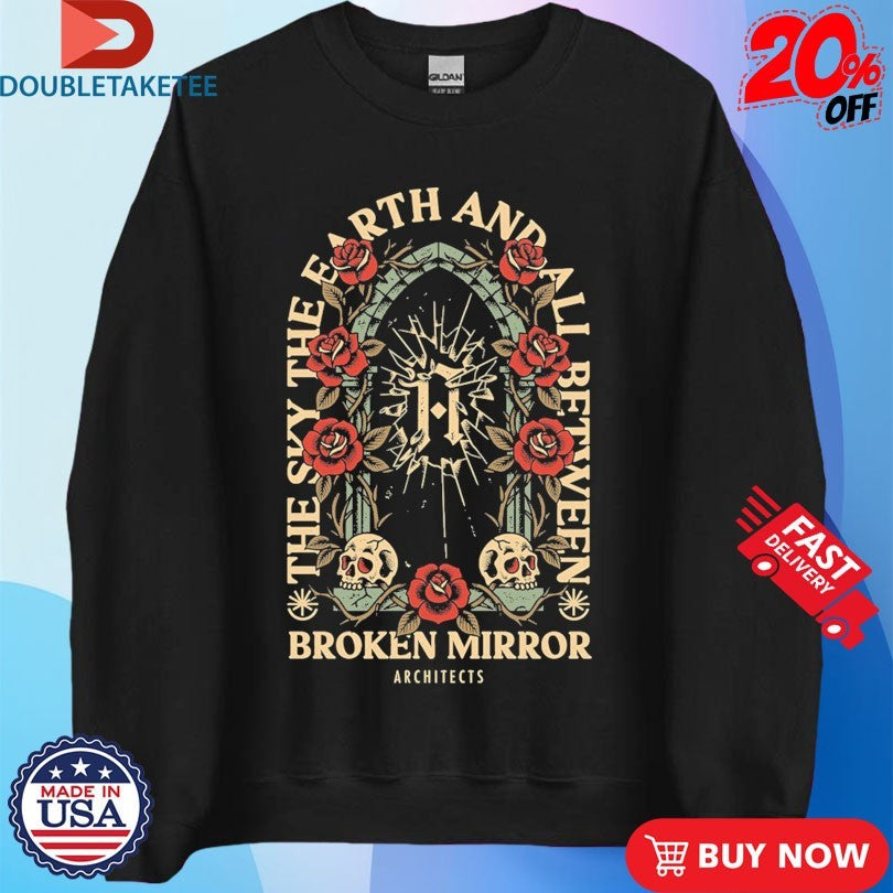 Official Architects The Place Where The Heavens Are Haunted Broken Mirror Heavens Shirts