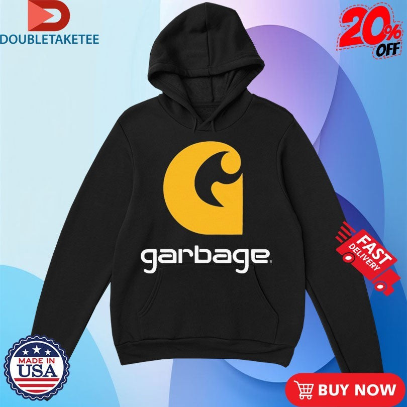 Official Are You Garbage Carhartt Shirts