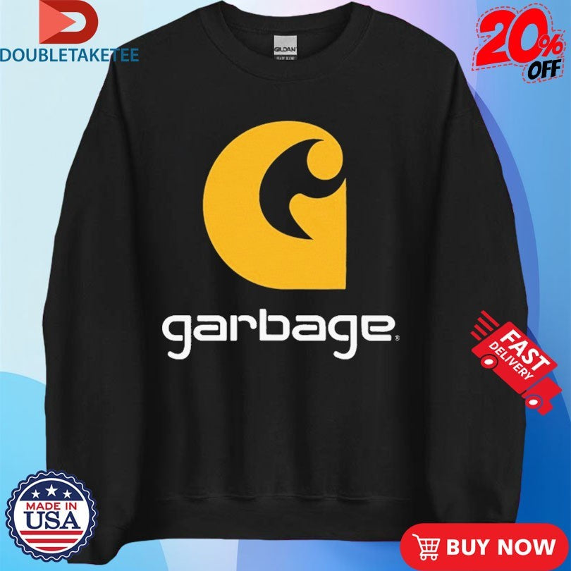 Official Are You Garbage Carhartt Shirts