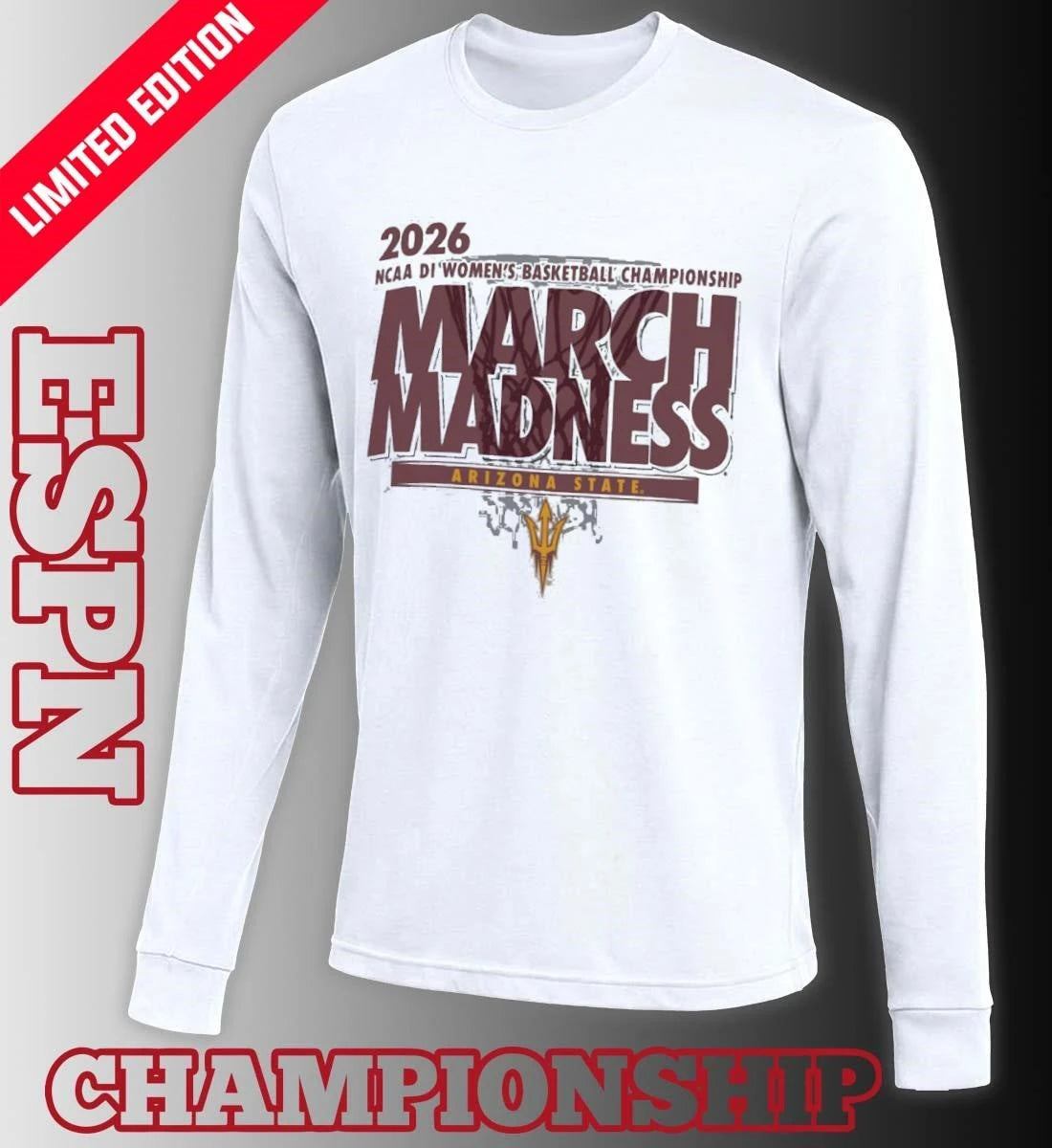 Official Arizona State Sun Devils 2026 NCAA DI Women’s Basketball March Madness – First Four Shirt