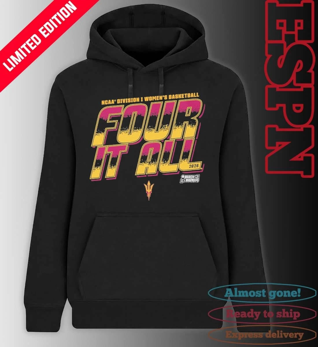 Official Arizona State Women’s Basketball Four It All 2026 March Madness Shirt