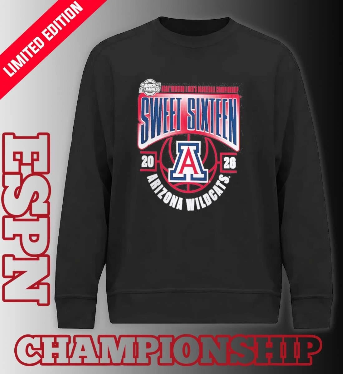 Official Arizona Wildcats 2026 NCAA Men’s Basketball Tournament March Madness Sweet 16 T-Shirt