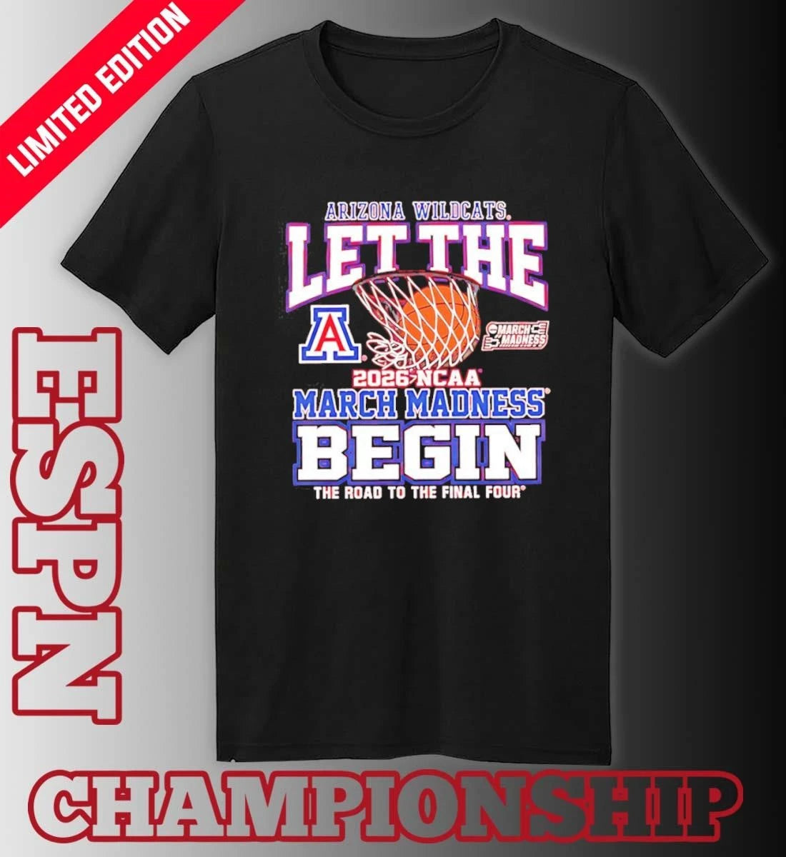 Official Arizona Wildcats Let The Madness Begin 2026 Shirt
