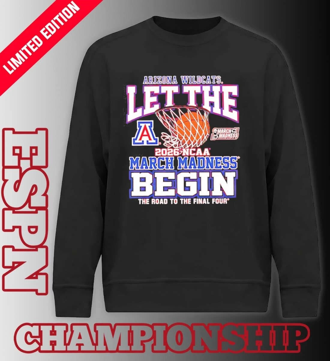 Official Arizona Wildcats Let The Madness Begin 2026 Shirt