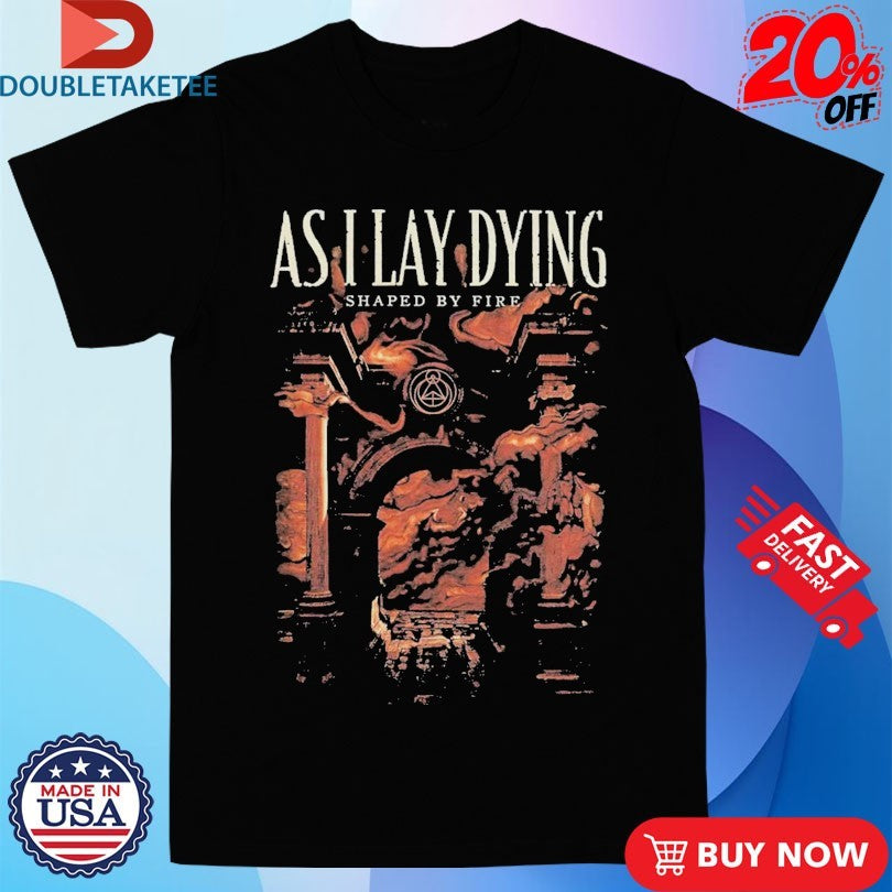 Official As I Lay Dying Shaped By Fire Shirts