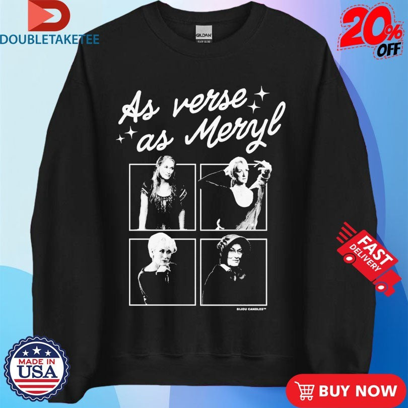 Official As Verse As Meryl Shirts
