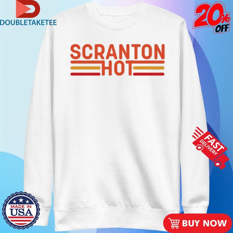 Official Audacy Podcast Scranton Hot Shirts