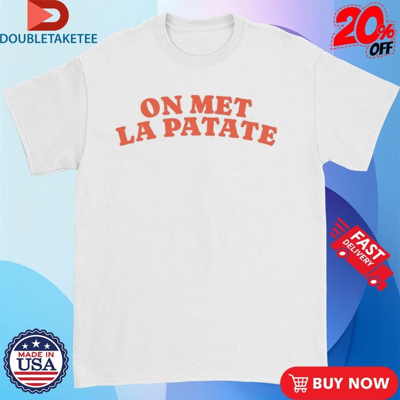 Official Average Rob On Met La Patate Shirts