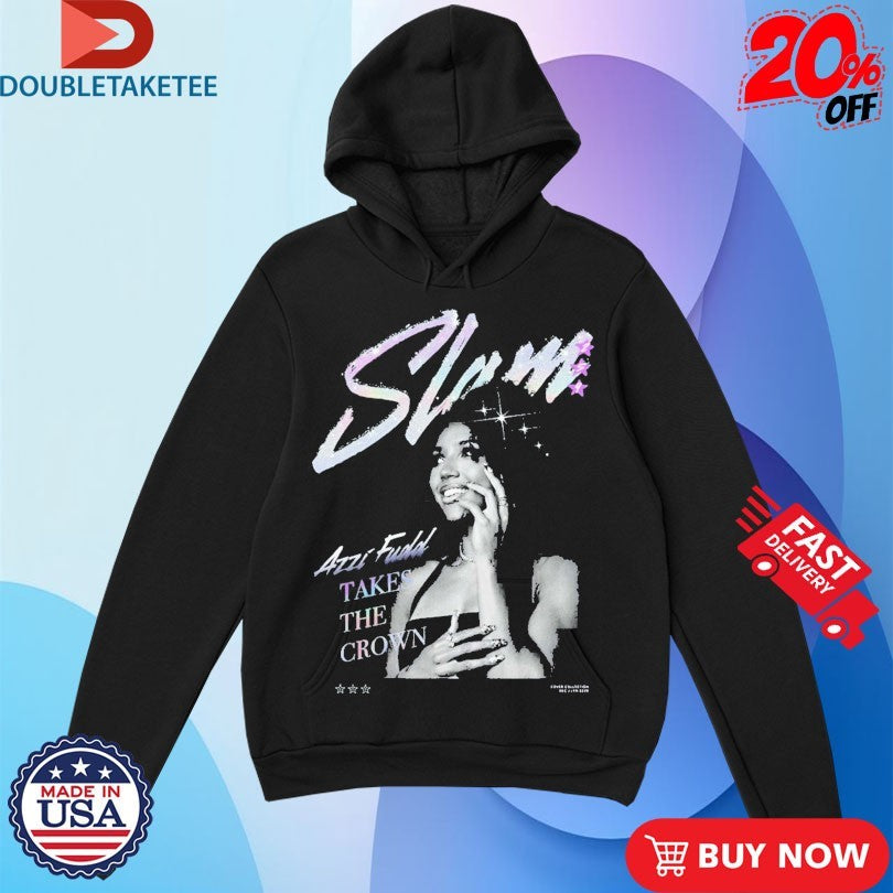 Official Azzi Fudd Takes The Crown Remix SLAM 259 Shirts