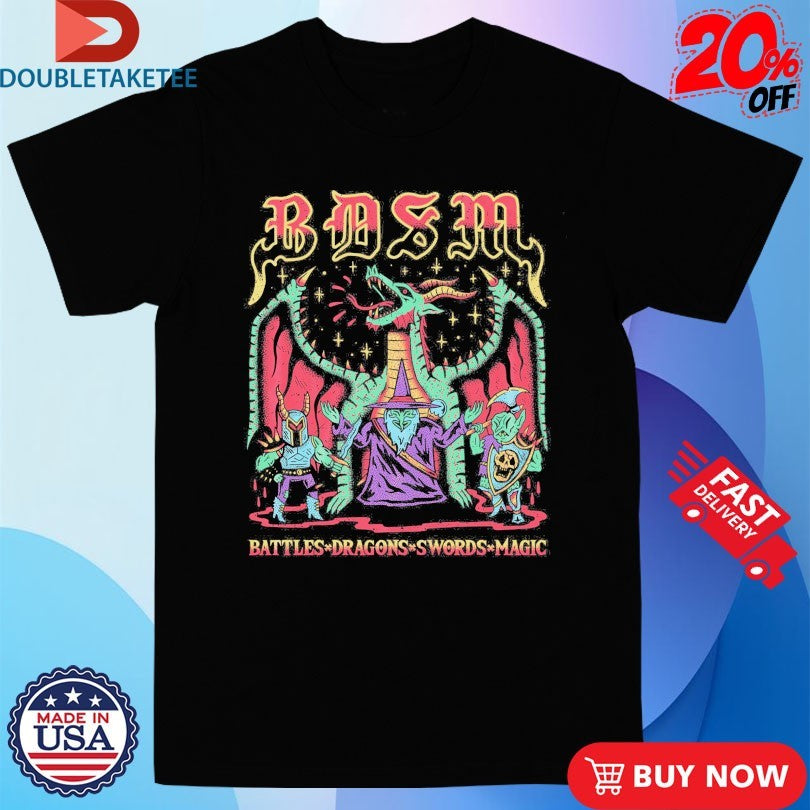 Official BDSM Battles Dragons Swords Magic Wizard Of Barge Shirts