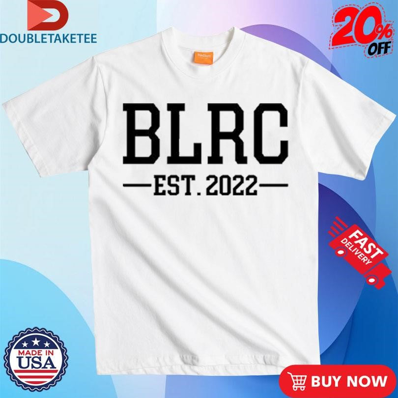Official BLRC Est 2022 Shirts