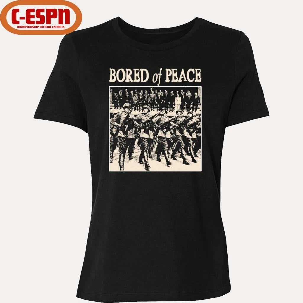 Official BORED of PEACE Anti Trump Shirt