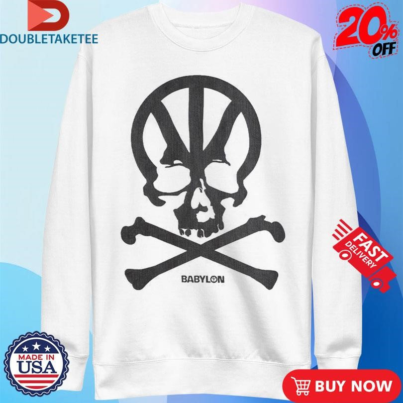 Official Babylon Skull Shirts
