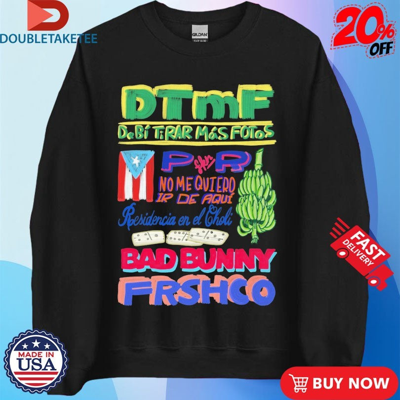 Official Bad Bunny Debi Tirar Mas Fotos Shirts