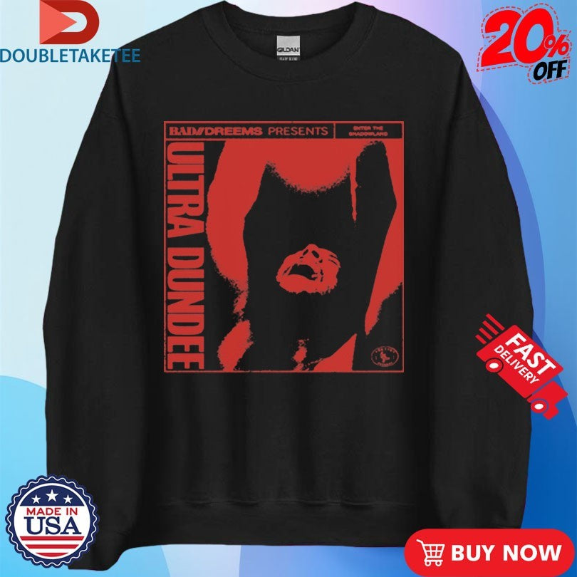 Official Bad Dreems Ultra Dundee Shirts