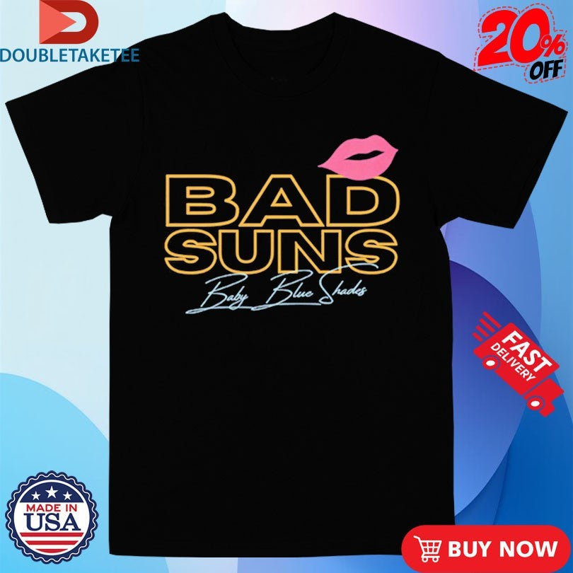 Official Bad Suns Baby Blue Shades Shirts