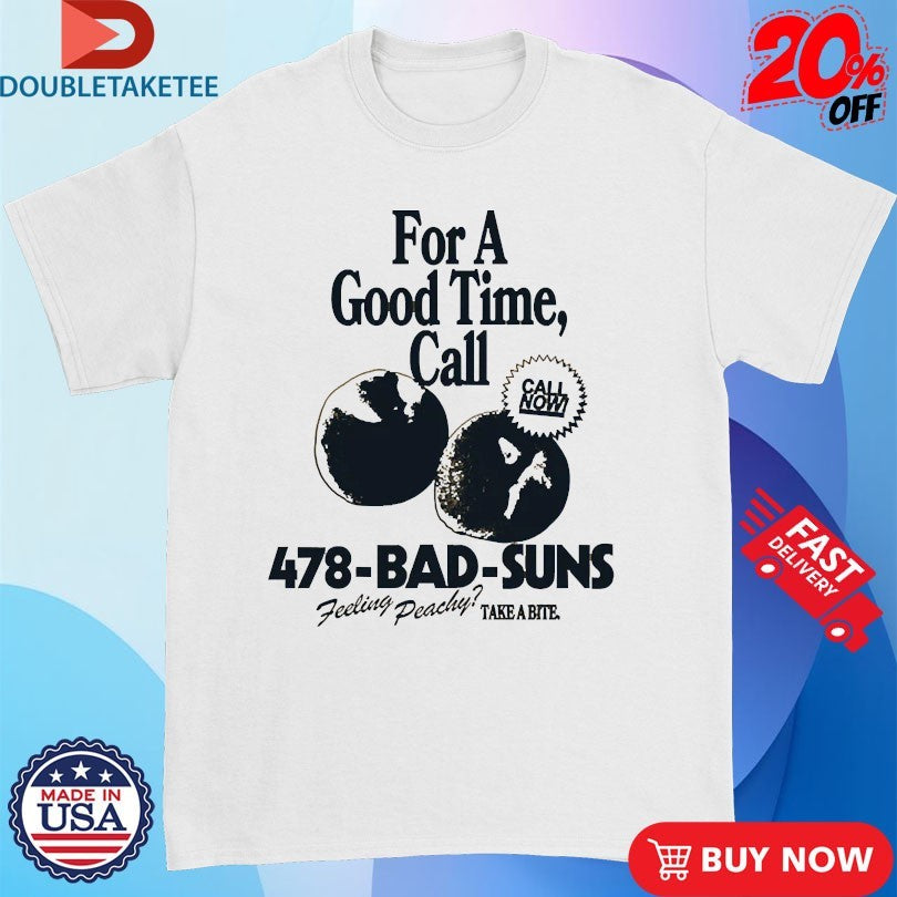 Official Bad Suns For A Good Time Call Feeling Peachy Take A Bite Shirts