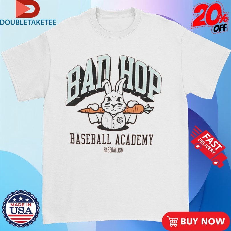 Official Baseballism Bad Hop Baseball Academy Bunny Shirts