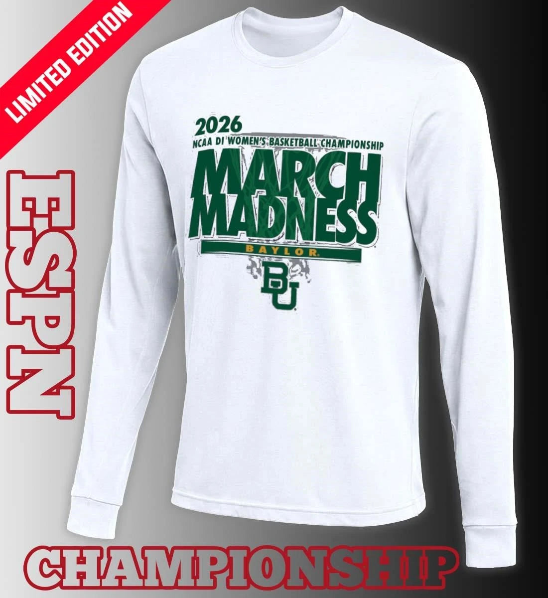 Official Baylor Women’s Basketball Single Team 2026 NCAA March Madness Shirt