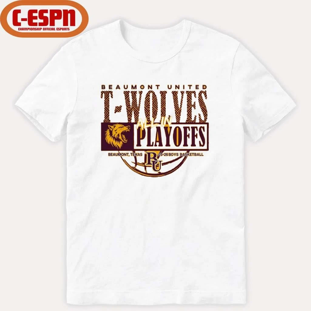 Official Beaumont United T-Wolves All In Playoffs 2026 Boys Basketball Shirt