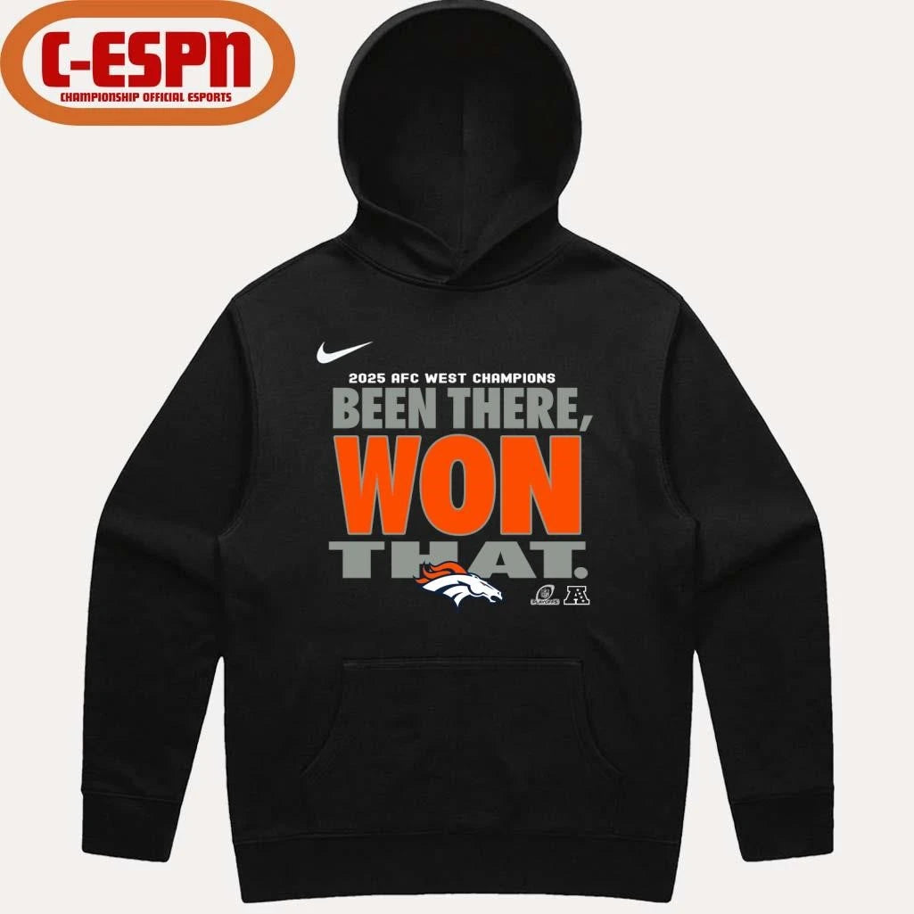 Official Been There, Won That Broncos AFC West Division Champions Shirt